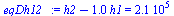 `+`(h2, `-`(`*`(1., `*`(h1)))) = 212529.4237
