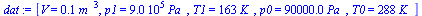 [V = `+`(`*`(.1, `*`(`^`(m_, 3)))), p1 = `+`(`*`(0.9e6, `*`(Pa_))), T1 = `+`(`*`(163, `*`(K_))), p0 = `+`(`*`(0.90e5, `*`(Pa_))), T0 = `+`(`*`(288, `*`(K_)))]