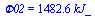 Phi02 = `+`(`*`(1482.559791, `*`(kJ_)))