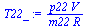 `:=`(T22_, `/`(`*`(p22, `*`(V)), `*`(m22, `*`(R))))
