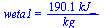 weta1 = `+`(`/`(`*`(190.1166704, `*`(kJ_)), `*`(kg_)))