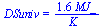 DSuniv = `+`(`/`(`*`(1.601348470, `*`(MJ_)), `*`(K_)))