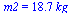 m2 = `+`(`*`(18.7, `*`(kg_)))
