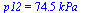 p12 = `+`(`*`(74.52397631, `*`(kPa_)))