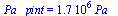 `*`(Pa_, `*`(pint)) = `+`(`*`(0.173e7, `*`(Pa_)))