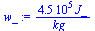 `:=`(w_, `+`(`/`(`*`(0.45e6, `*`(J_)), `*`(kg_))))