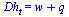 Dh[t] = `+`(w, q)
