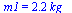 m1 = `+`(`*`(2.15, `*`(kg_)))
