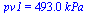 pv1 = `+`(`*`(493., `*`(kPa_)))