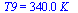 T9 = `+`(`*`(340., `*`(K_)))