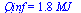 Qinf = `+`(`*`(1.8, `*`(MJ_)))