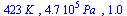 `+`(`*`(423, `*`(K_))), `+`(`*`(474563.6878, `*`(Pa_))), .9666