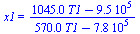 x1 = `/`(`*`(`+`(`*`(1045., `*`(T1)), `-`(954149.))), `*`(`+`(`*`(570., `*`(T1)), `-`(776974.))))