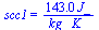 scc1 = `+`(`/`(`*`(143., `*`(J_)), `*`(kg_, `*`(K_))))