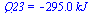 Q23 = `+`(`-`(`*`(295., `*`(kJ_))))