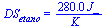 DS[etano] = `+`(`/`(`*`(0.28e3, `*`(J_)), `*`(K_)))