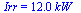 Irr = `+`(`*`(12., `*`(kW_)))