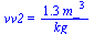 vv2 = `+`(`/`(`*`(1.3, `*`(`^`(m_, 3))), `*`(kg_)))