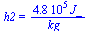 h2 = `+`(`/`(`*`(0.48e6, `*`(J_)), `*`(kg_)))