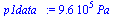 `:=`(p1data_, `+`(`*`(0.960e6, `*`(Pa_))))