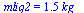 mliq2 = `+`(`*`(1.5, `*`(kg_)))