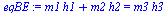 `:=`(eqBE, `+`(`*`(m1, `*`(h1)), `*`(m2, `*`(h2))) = `*`(m3, `*`(h3)))