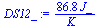 `:=`(DS12_, `+`(`/`(`*`(86.77459208, `*`(J_)), `*`(K_))))