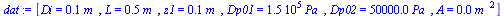 `:=`(dat, [Di = `+`(`*`(.1, `*`(m_))), L = `+`(`*`(.5, `*`(m_))), z1 = `+`(`*`(0.5e-1, `*`(m_))), Dp01 = `+`(`*`(0.150e6, `*`(Pa_))), Dp02 = `+`(`*`(0.50e5, `*`(Pa_))), A = `+`(`*`(0.7853981635e-2, `*...