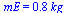 mE = `+`(`*`(.78, `*`(kg_)))