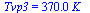 Tvp3 = `+`(`*`(0.37e3, `*`(K_)))