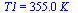 T1 = `+`(`*`(355., `*`(K_)))
