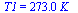 T1 = `+`(`*`(273., `*`(K_)))
