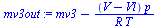 `:=`(mv3out, `+`(mv3, `-`(`/`(`*`(`+`(V, `-`(Vl)), `*`(p)), `*`(R, `*`(T))))))