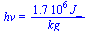 hv = `+`(`/`(`*`(0.17e7, `*`(J_)), `*`(kg_)))