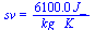 sv = `+`(`/`(`*`(0.61e4, `*`(J_)), `*`(kg_, `*`(K_))))
