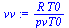 `:=`(vv, `/`(`*`(R, `*`(T0)), `*`(pvT0)))