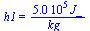 h1 = `+`(`/`(`*`(0.50e6, `*`(J_)), `*`(kg_)))