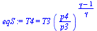 T4 = `*`(T3, `*`(`^`(`/`(`*`(p4), `*`(p3)), `/`(`*`(`+`(gamma, `-`(1))), `*`(gamma)))))