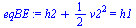 `+`(h2, `*`(`/`(1, 2), `*`(`^`(v2, 2)))) = h1