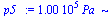 `+`(`*`(0.1e6, `*`(Pa_)))