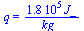 q = `+`(`/`(`*`(0.18495e6, `*`(J_)), `*`(kg_)))