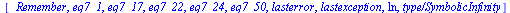 [_Remember, eq7_1, eq7_17, eq7_22, eq7_24, eq7_50, lasterror, lastexception, ln, `type/SymbolicInfinity`]