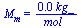 M[m] = `+`(`/`(`*`(0.29e-1, `*`(kg_)), `*`(mol_)))