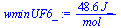`:=`(wminUF6_, `+`(`/`(`*`(48.55267148, `*`(J_)), `*`(mol_))))