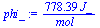 `+`(`/`(`*`(778.3890739, `*`(J_)), `*`(mol_)))