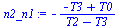 `:=`(n2_n1, `+`(`-`(`/`(`*`(`+`(`-`(T3), T0)), `*`(`+`(T2, `-`(T3)))))))
