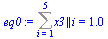 `:=`(eq0, Sum(x3 || i, i = 1 .. 5) = 1.000000000)