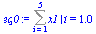 `:=`(eq0, Sum(x1 || i, i = 1 .. 5) = 1.0000)