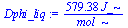 `+`(`/`(`*`(579.3786, `*`(J_)), `*`(mol_)))