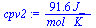 `:=`(cpv2, `+`(`/`(`*`(91.640, `*`(J_)), `*`(mol_, `*`(K_)))))